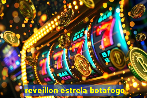 reveillon estrela botafogo